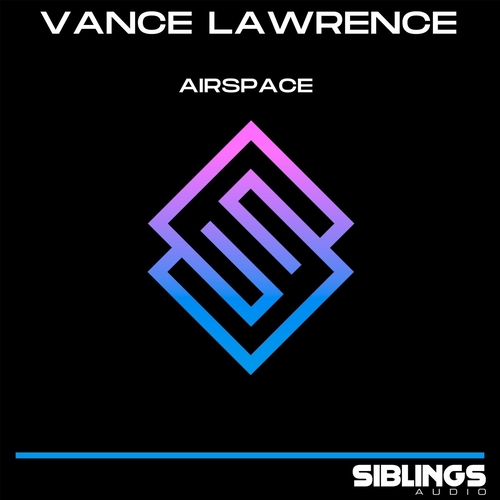 Vance Lawrence - Airspace [SIBS18]